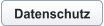 Datenschutz